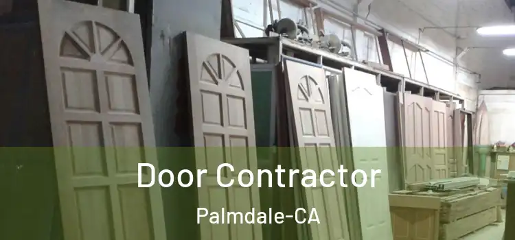  Door Contractor Palmdale-CA